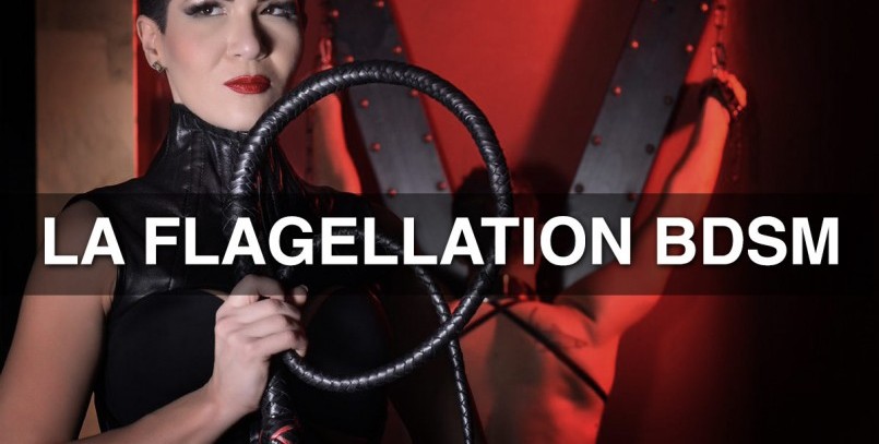 Donner et recevoir des coups et fessées dans le BDSM : tout savoir sur la flagellation